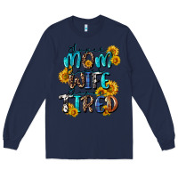Navy Super mom super wife super tired Long Sleeve Tee - CowGirlArtShop