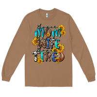 Toasted Coconut Super mom super wife super tired Long Sleeve Tee - CowGirlArtShop