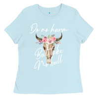 Baby Blue Do No Harm But Take No Bull Ladies Tee - Bettercallsaul