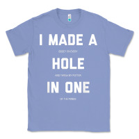 Colony Blue Funny Golf Shirts For Men Women Hole In One Golf Gag Gifts Classic Tee - minhPixels