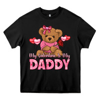 Black my valentine is my daddy Heavy Core Tee - LillyAllenDesigns