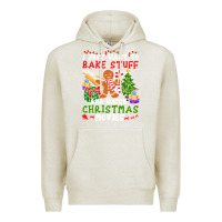 Oatmeal Heather I Just Want To Bake Stuff And Watch Christmas Movies Premium Hoodie - minhPixels