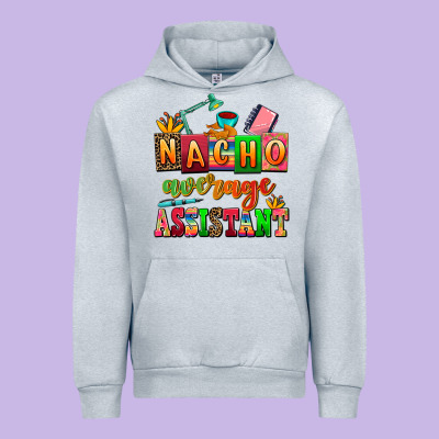 Nacho Average Assistant Urban Hoodie Designed By Adodesignshop