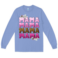 Colony Blue Mama Mama Mama Mama Mother's Day Long Sleeve Tee - CowGirlArtShop