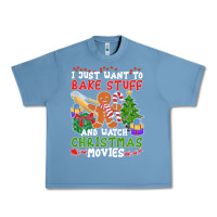 Pebble Blue I Just Want To Bake Stuff And Watch Christmas Movies Urban Heavy Tee - minhPixels