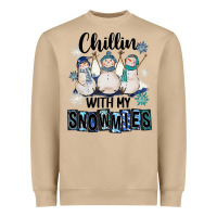 Chillin With My Snowmies Heavyweight Sweatshirt | Teevron