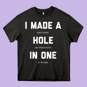 Funny Golf Shirts For Men Women Hole In One Golf Gag Gifts Heavy Core Tee Designed By Minhpixels