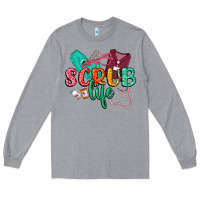 Heather Grey Scrub life Long Sleeve Tee - CowGirlArtShop