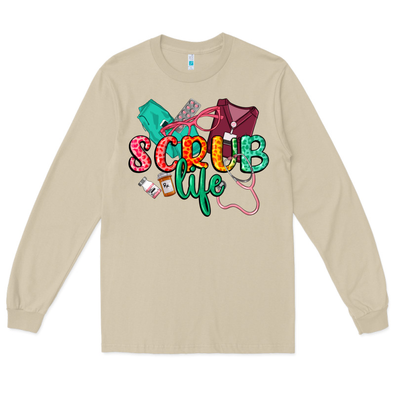 Scrub Life Long Sleeve Tee by CowGirlArtShop | Teevron