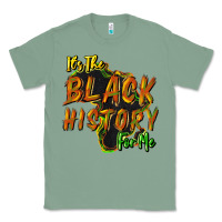 Sage its the black history for me Classic Tee - NancyCooperArtShop