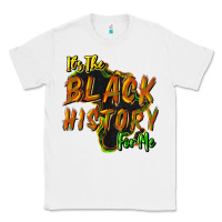 White its the black history for me Classic Tee - NancyCooperArtShop