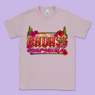 Badass Mamacita Classic Tee Designed By Texasbilliewilder