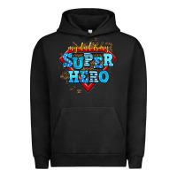 Pigment Black my dad is my super hero Urban Hoodie - AdoDesignShop