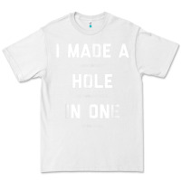 White Funny Golf Shirts For Men Women Hole In One Golf Gag Gifts Premium Tee - minhPixels