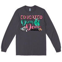 Smoke educated drug dealer nurse life Long Sleeve Tee - CowGirlArtShop