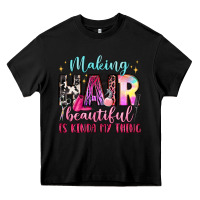 Black making hair beautiful is kinda my thing Heavy Core Tee - LillyAllenDesigns
