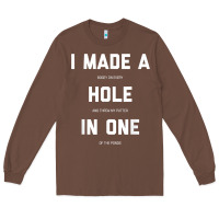 Chestnut Funny Golf Shirts For Men Women Hole In One Golf Gag Gifts Long Sleeve Tee - minhPixels