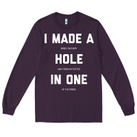 Plum Funny Golf Shirts For Men Women Hole In One Golf Gag Gifts Long Sleeve Tee - minhPixels