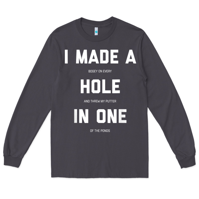 Funny Golf Shirts For Men Women Hole In One Golf Gag Gifts Long Sleeve Tee by minhPixels | Teevron