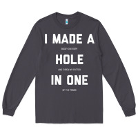 Smoke Funny Golf Shirts For Men Women Hole In One Golf Gag Gifts Long Sleeve Tee - minhPixels