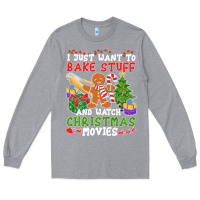 Heather Grey I Just Want To Bake Stuff And Watch Christmas Movies Long Sleeve Tee - minhPixels