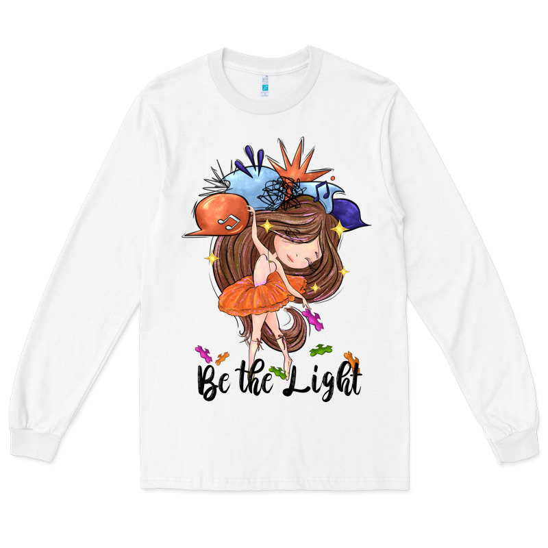 Be The Light Long Sleeve Tee by CowGirlArtShop | Teevron