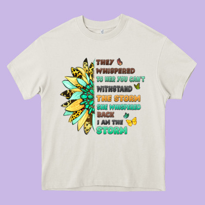 They Whispered To Her You Cant Withstand The Storm Heavy Core Tee Designed By Lillyallendesigns