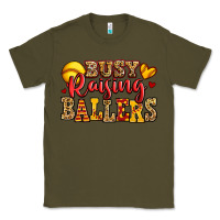 Army Green busy raising ballers softball Classic Tee - Jasminsmagicworld