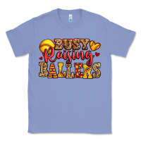 Colony Blue busy raising ballers softball Classic Tee - Jasminsmagicworld