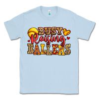 Dusty Blue busy raising ballers softball Classic Tee - Jasminsmagicworld