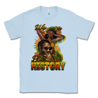 Dusty Blue we are black history Classic Tee - NancyCooperArtShop