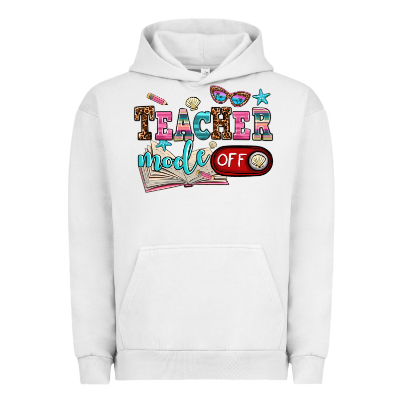 Teacher Mode Off Urban Hoodie by AdoDesignShop | Teevron