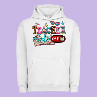 Teacher Mode Off Urban Hoodie Designed By Adodesignshop