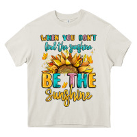 Cream when you dont find the sunshine be the sunshine Heavy Core Tee - LillyAllenDesigns