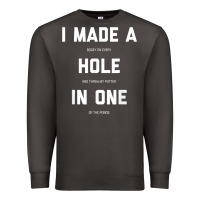 Smoke Funny Golf Shirts For Men Women Hole In One Golf Gag Gifts Premium Sweatshirt - minhPixels