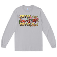 Moon Dust Super mom super wife super tired Long Sleeve Tee - CowGirlArtShop
