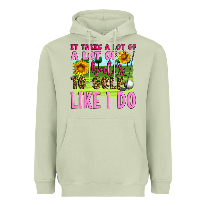 It Takes A Lot Of A Lot Of Balls To Golf Like I Do Heavyweight Hoodie by Artiststas | Teevron