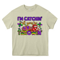 Mossy i m catchin if you re throwin Heavy Core Tee - LillyAllenDesigns