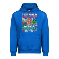 Cobalt I Just Want To Bake Stuff And Watch Christmas Movies Urban Hoodie - minhPixels