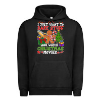 Pigment Black I Just Want To Bake Stuff And Watch Christmas Movies Urban Hoodie - minhPixels