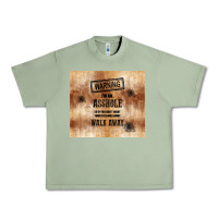 Oil Green warning i'm an asshole with rusty background Urban Heavy Tee - TumblerDesignByShophia