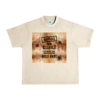 Sandshell warning i'm an asshole with rusty background Urban Heavy Tee - TumblerDesignByShophia