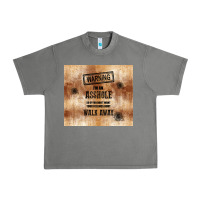 Tornado warning i'm an asshole with rusty background Urban Heavy Tee - TumblerDesignByShophia