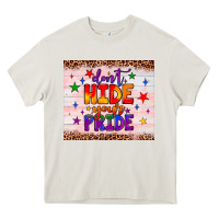 Cream don't hide your pride tumbler Heavy Core Tee - JahusDesignShop