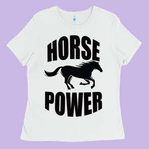 Horse Power Ladies Tee Designed By Bettercallsaul
