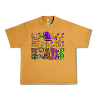 Peanut Butter Here for the beads Urban Heavy Tee - HowdyJamesFarm