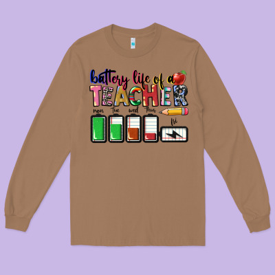 Battery Life Of A Teacher Long Sleeve Tee Designed By Cowgirlartshop