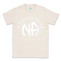 Natural We Do Recover Narcotics Anonymous Men Women Gift Classic Tee - minhPixels