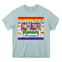 Arona what a beautiful day to respect other people's pronouns  tumbler Heavy Core Tee - JahusDesignShop