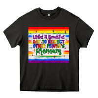 Asphalt what a beautiful day to respect other people's pronouns  tumbler Heavy Core Tee - JahusDesignShop